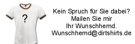 wunschhemd@dirtshirts.de